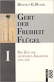 Das Buch »Gebt der Freiheit Flügel« von Helmut G. Haasis 1989 bei rororo erschienen