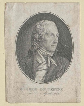 Friedrich Ludwig Bouterweck (1766-1828) war Philosoph und Schriftsteller. Er gehörte zu den Lehrern Arthur Schopenhauers und schuf das Werk »Geschichte der Poesie und Beredsamkeit«, welches heute noch als letztes Universalleistung der Literaturgeschich